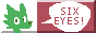 SIX EYES